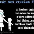 Nerdy Mom Problems #22