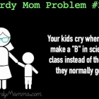 Nerdy Mom Problem #27
