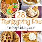 28 Thanksgiving Pies to Try this Year