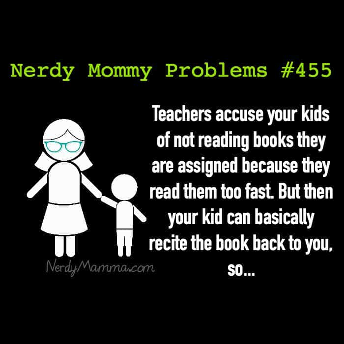 Nerdy Mommy Problems 455 - reading too fast