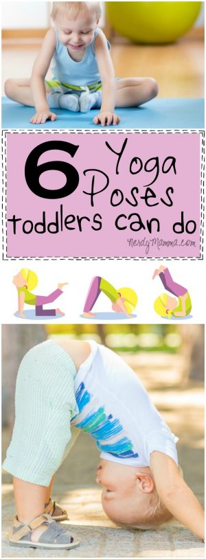 6 Yoga Poses Toddlers Can Do (with a free printable) - Nerdy Mamma