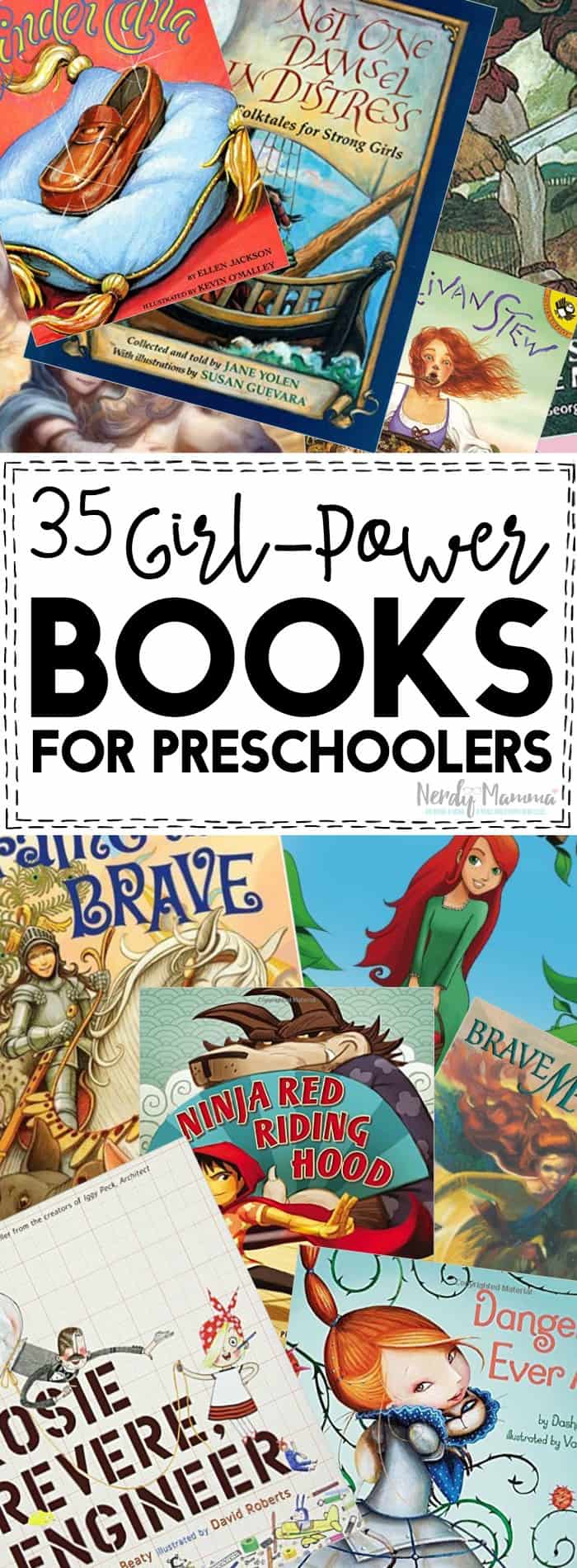 I absolutely LOVE these 35 Girl-Power Books for preschoolers and toddlers! What an awesome way to teach our girls!