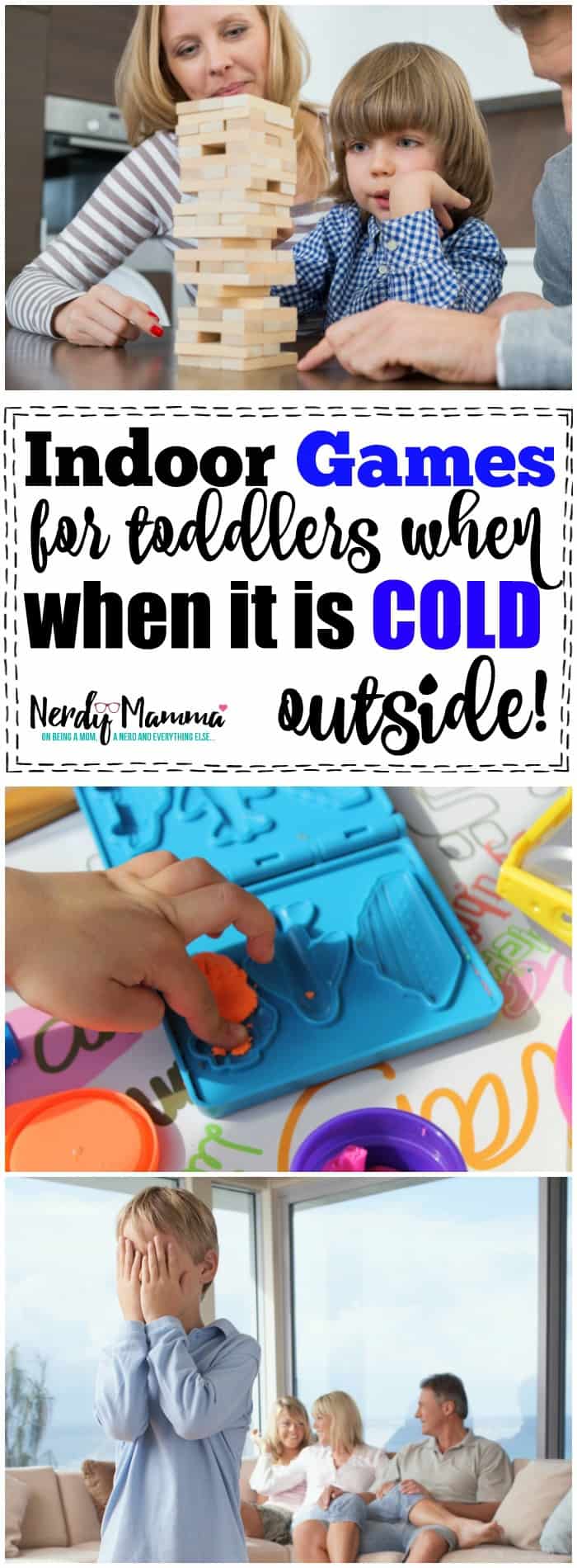 Indoor games for toddlers when it is cold outside