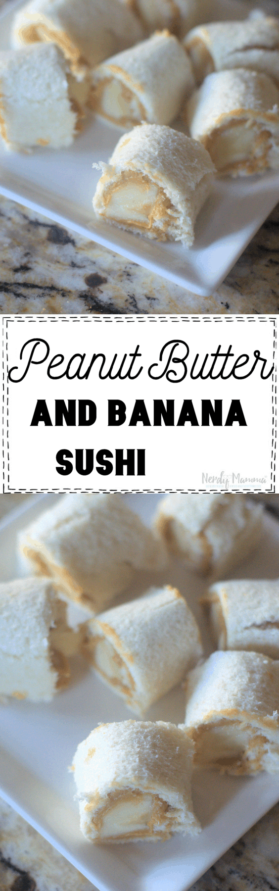 Peanut Butter and Banana Sushi