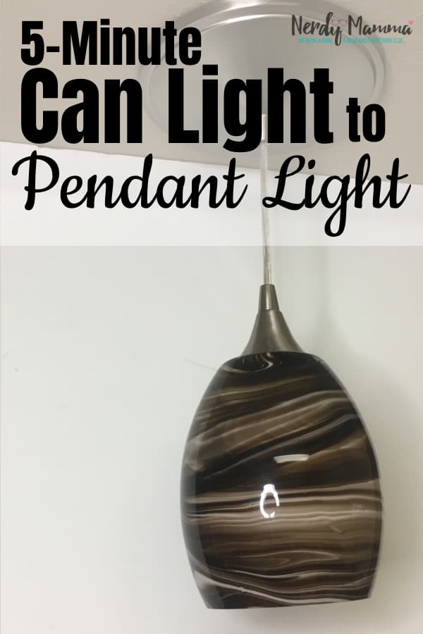 This project is so simple, I kind of felt dumb posting about it--but I didn't know, so maybe you don't either. This is the 5-Minute Can Light to Pendant Light Install--so easy, you'll want to do every can light in your house. #nerdymammablog #homeimprovement