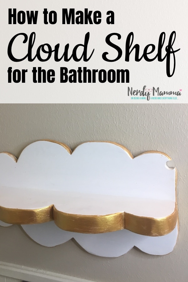 Simple DIY project to add a little shelf space in a guest bath. This is How to Make a Cloud Shelf for the Bathroom. #nerdymammablog #diy #bathroom