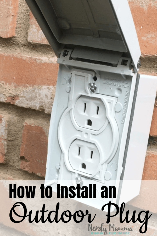 I hope this tutorial for How to Install an Outdoor Plug sparks some interest--because this is so useful! I can use my leaf blower ANYWHERE! #nerdymammablog #diy #homeprojects