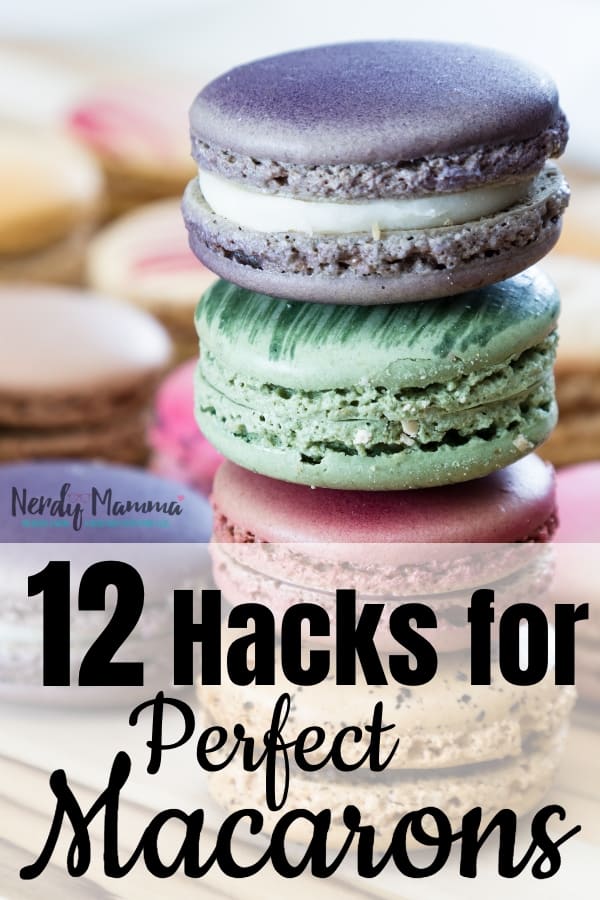 I was hopeless at making macaron cookies, but now that I have these 12 Hacks for Perfect Macarons, I am a cookie-making-machine! #nerdymammablog #macarons