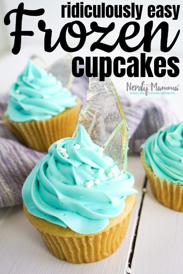 My kids are so super excited about Frozen 2 coming out this year, so I made these Ridiculously Easy Frozen Cupcakes to help them celebrate. Because I might be excited, too. LOL! #frozen #princesselsa #princesscupcakes #frozencupcakes #frozenparty #nerdymammablog