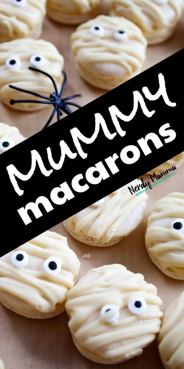easy halloween macaron recipe with text which reads mummy macarons