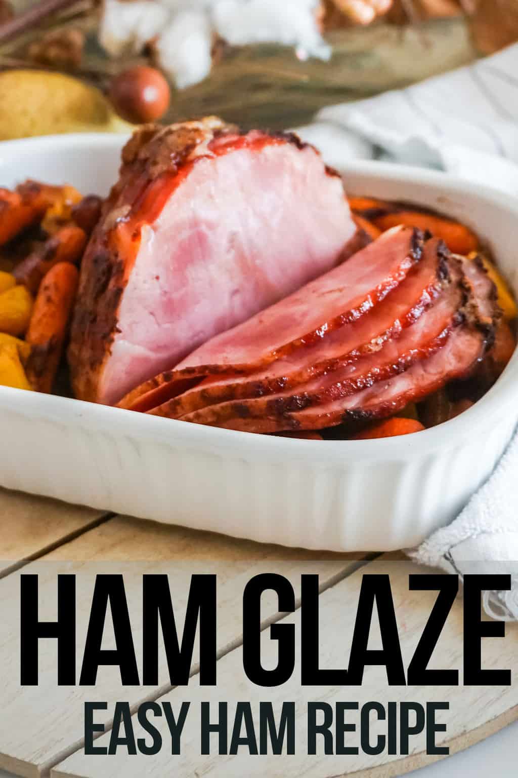 maple ham glaze with text which reads ham glaze easy ham recipe
