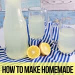 lemonade instructions with text which reads how to make homemade lemonade