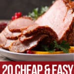 canned ham recipes with text which reads 20 cheap and easy canned ham recipes
