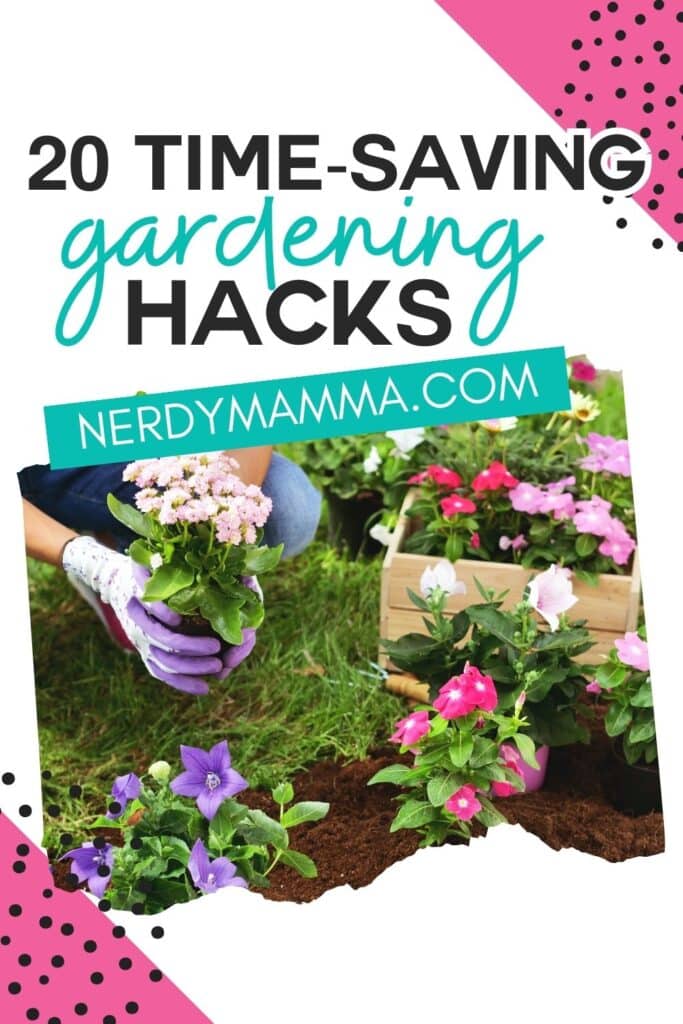 time-saving ideas for the garden with text which reads 20 time-saving gardening hacks
